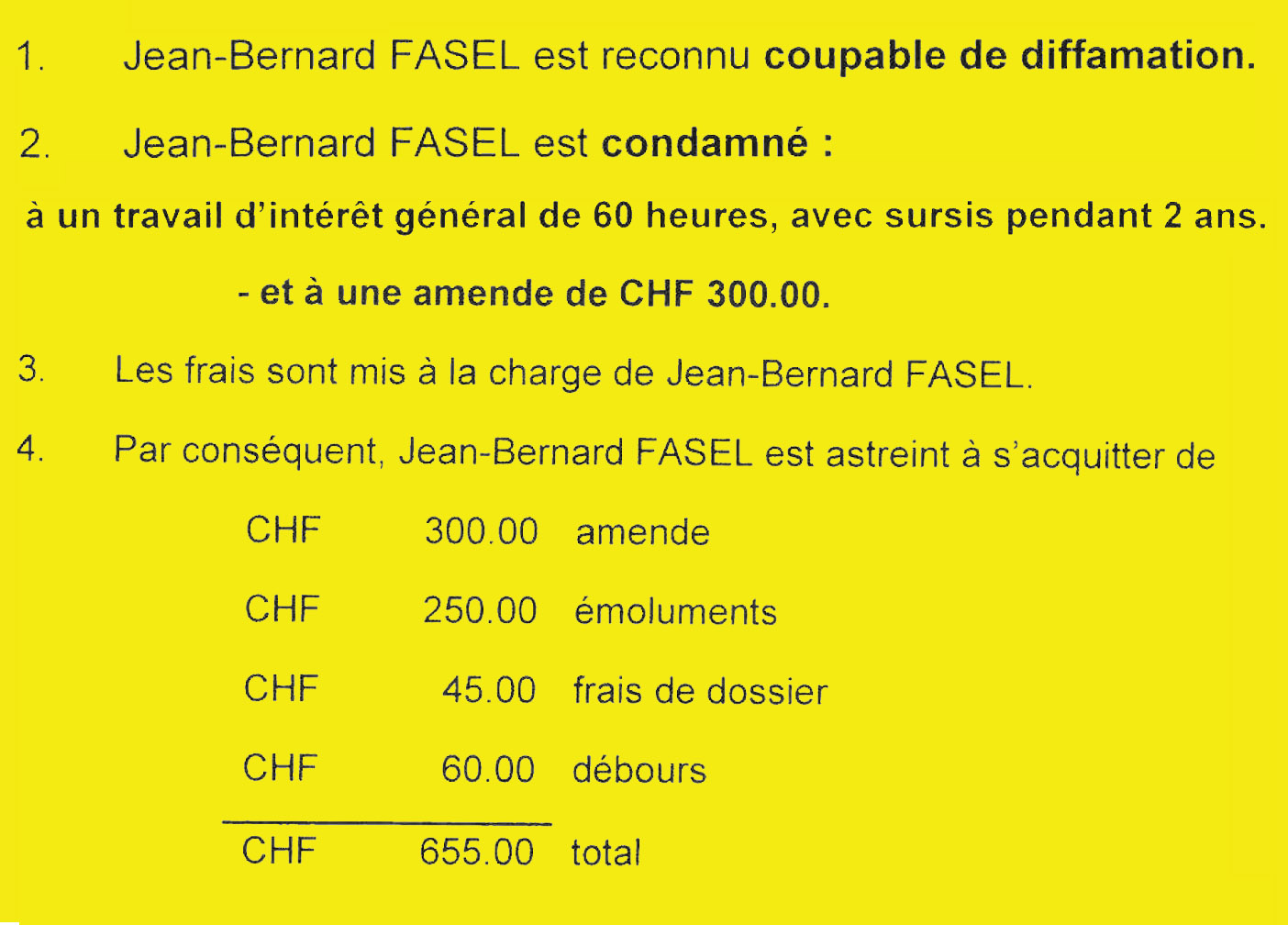 Jean Bernard Fasel condamné pour diffamation à l'encontre de Julien Coissac